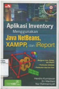 Aplikasi inventory menggnakan java netbeans, xampp san ieport