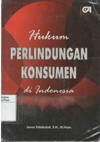 Hukum perlindungan konsumen di Indonesia