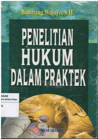 Penelitian hukum dalam praktek