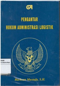 Pengantar hukum administrasi logistik