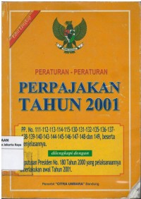 Peraturan-peraturan perpajakan tahun 2001