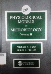 Physiological models in microbiology, volume II