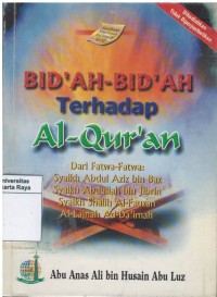 Bid'ah-bid'ah terhadap AL-Quran