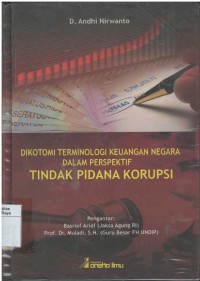 Dikotomi terminologi keuangan negara dalam perspektif tindak pidana korupsi