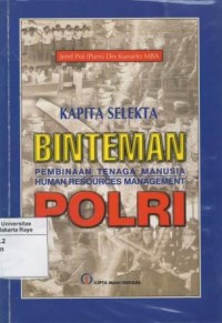 Kapita selekta binteman POLRI (pembinaan tenaga manusia = human resources management)