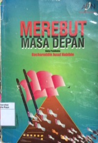 Merebut masa depan