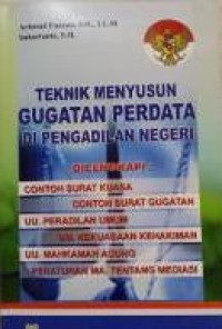 Teknik menyusun gugatan perdata di Pengadilan Negeri