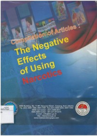 Compilation of articles : the negative effects of using narcotics