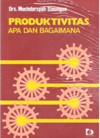 Produktivitas: apa dan bagaimana
