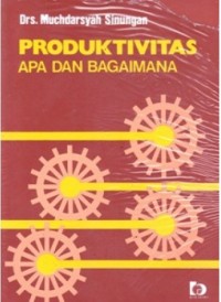 Produktivitas: apa dan bagaimana