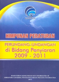 Himpunan peraturan perundang-undangan di bidang penyiaran 2007-2008