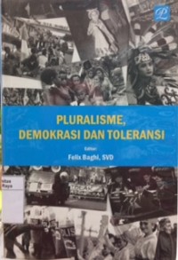 Pluralisme, demokrasi, dan toleransi