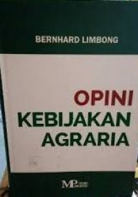 Opini kebijakan agraria