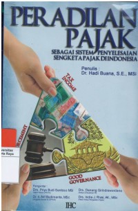 Peradilan pajak sebagai penyelesaian sengketa pajak