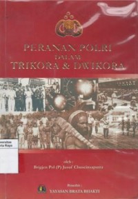 Peranan Polri dalam trikora dan dwikora