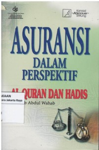 Asuransi dalam perspektif Al-Quran dan hadis