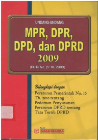 Undang-undang MPR, DPR, DPD, dan DPRD 2009 (UU RI No.27 th.2009)
