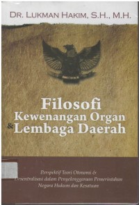 Filosofi kewenangan organ lembaga daerah