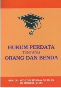 Hukum perdata tentang orang dan benda