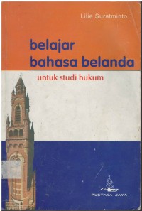 Belajar bahasa Belanda untuk studi hukum