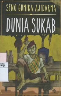 Dunia sukab : sejumlah cerita