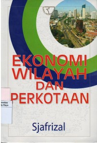 Ekonomi wilayah dan perkotaan