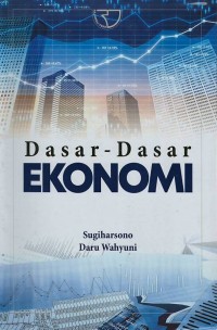 Dasar - dasar ekonomi