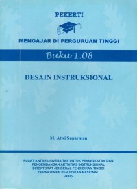 Pekerti mengajar di perguruan tinggi : desain intruksional Buku 1.08