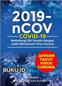 2019-nCov : jangan takut virus corona