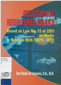 Image of Deletion of registered marks based on law no.15 of 2001 on marks in relation with TRIPS-WTO