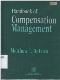 Handbook of compensation management