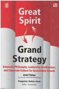 Great spirit, grand strategy