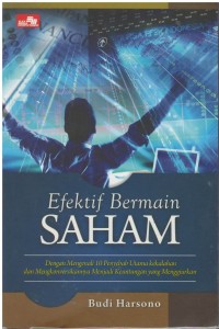 Efektif bermain saham