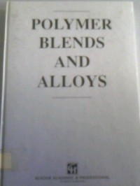 Polymer blends and alloys