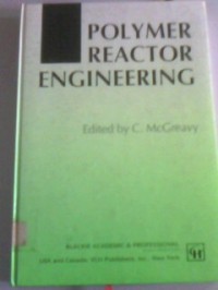 Polymer reactor engineering