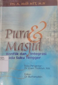 Pura dan masjid : konflik dan integrasi pada suku tengger kecamatan Sumber kab. Probolinggo