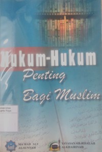 Hukum-hukum penting bagi muslim