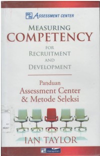 Measuring competency for recruitment and development