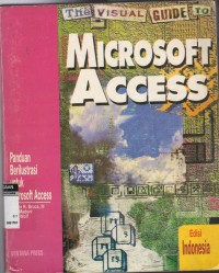 Panduan berilustrasi Microsoft Access