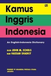 Kamus Inggris-Indonesia: an English-Indonesian dictionary