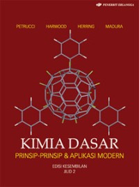 Kimia dasar : prinsip-prinsip dan aplikasi modern, jilid 2