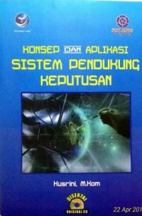 Konsep dan aplikasi sistem pendukung keputusan