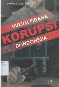 Hukum pidana korupsi di Indonesia