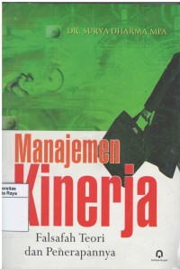 Manajemen kinerja untuk menciptakan keunggulan bersaing