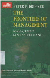 The frontiers of management : manajemen lintas peluang