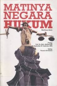 Matinya negara hukum