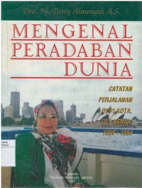 Mengenal peradaban dunia