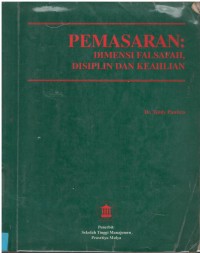 Pemasaran : dimensi falsafah, disiplin dan keahlian