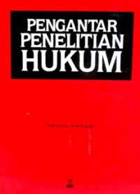 Pengantar penelitian hukum