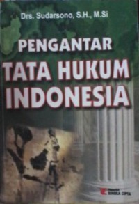 Pengantar Tata Hukum Indonesia